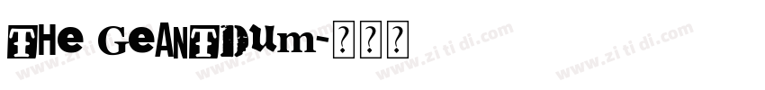 The Geantdum字体转换